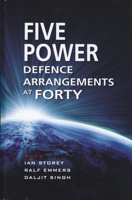 Title details for The Five Power Defence Arrangements at forty by Ian Storey - Available